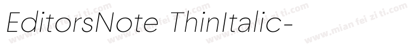 EditorsNote ThinItalic字体转换